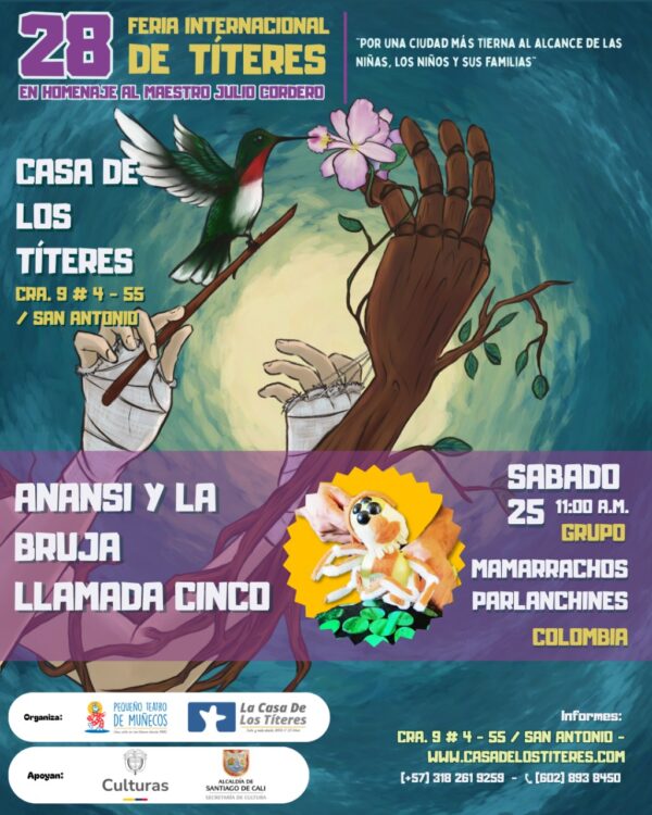 Anansi y la Bruja llamada Cinco - Sábado 25 OCT